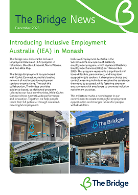 The Bridge News newsletter cover, December 2025, with article on Inclusive Employment Australia and photos of The Bridge storefronts.